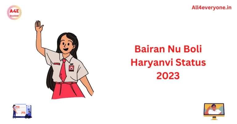 Bairan Nu Boli Haryanvi Status 2023