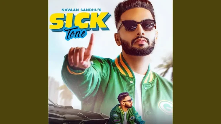 SICK TONE Punjabi Song Lyrics