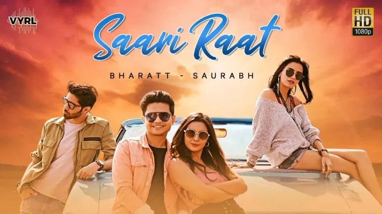 Saari Raat Song Lyrics - Bharatt-Saurabh